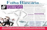 Folha Bancaria - Sindicato dos Bancários · 2019. 2. 13. · Folha Bancaria São Paulo 14 a 19 de fevereiro de 2019 número 6.180 CUT E DEMAIS CENTRAIS FARÃO GRANDE PLENÁRIA NO
