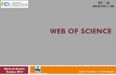 WEB OF SCIENCE - Biblioteca FCT/UNL...Index (Patentes), a Medline e a Scielo (desde janeiro de 2014), e vários outros recursos como: Journal Citation Report, Essential Science Indicators,
