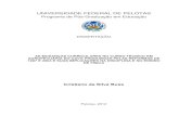 UNIVERSIDADE FEDERAL DE PELOTASguaiaca.ufpel.edu.br/bitstream/123456789/1627/1... · Federal de Pelotas, Pelotas. Esta dissertação analisa as mudanças curriculares e suas interrelações