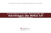 Inventário Fundo Paroquial de Santiago de Riba Uladavr.dglab.gov.pt/wp-content/uploads/sites/5/2016/09/ADAVR_POA… · Título: Paróquia de Santiago de Riba-Ul Datas de produção: