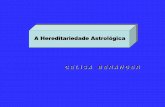 A Hereditariedade Astrológica C E L I S A B E R A N G E R · pequena maneira de amar vÊnus centro de pesquisas de gÊmeos e adotados da universidade de minnesota –1979 ...