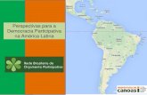 Perspectivas para a Democracia Participativa na América Latinalproweb.procempa.com.br/pmpa/prefpoa/observatorio/... · Unidade de Participação na Rede Mercocidades; Unidade de