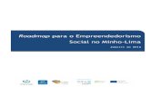 Roadmap para o Empreendedorismo Social no Minho-Limanegocio.laceseconomiasocial.com/sites/default/files/... · 2018. 4. 26. · 2.1.7. Empresas & Empreendedorismo ... 2.3 Análise