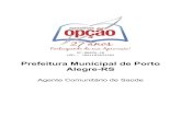 Prefeitura Municipal de Porto Alegre-RS · 2020. 5. 7. · 8. Lei FederaI nº 12.288, de 20 de julho de 2010 - Estatuto Nacional da Igualdade Racial..... 37 9. Lei Federal nº 8.429,