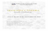 ATA Nº 40, DE 30 DE OUTUBRO DE 2018 - Tribunal de Contas ... · Na apreciação do processo nº TC-034.540/2014-8, cujo relator é o Ministro Aroldo Cedraz, o Dr. Gilberto Mendes