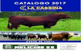 LA CASSINA · 2017. 9. 5. · LA CASSINA CATALOGO 2017 ORDEN DE VENTA Representante en 9 de Julio: CONTACTO: Capital Federal: LAURA ZOPPI. ... 3º Mejor Senior Palermo 2010. Una de