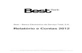 Relatório e Contas 2012 - Banco de Portugal · 2018. 7. 4. · distinguido em Março de 2012 como “Melhor Site/App Mobile para eCommerce” no âmbito dos Prémios Navegantes XXI