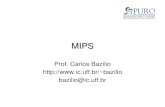MIPSbazilio/cursos/arqcomp/MIPS.pdf• As instruções do MIPS que realizam acesso à memória são lw (load word) e sw (store word) • Suponha que A seja um vetor de 100 palavras