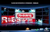 REBELDE - Comercial RECORD TV...Vice-Presidência Comercial – Jan/11 Grande sucesso ao redor do mundo, a novela REBELDE ganha agora sua aguardada versão brasileira, com produção