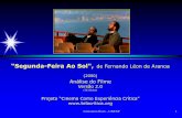 “Segunda-Feira Ao Sol, de Fernando Léon de Aranoa · 2020. 7. 3. · Giovanni Alves - UNESP 5 Desemprego e exclusão social “Segunda-Feira ao Sol”, de Fernando Aranoa, é um