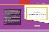 Cadernos de Colegiados - São Paulo · 2016. 3. 2. · Secretaria Municipal de Direitos Humanos e Cidadania (SMDHC), para os processos de formação de conselheiros(as) em direitos