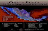 New Oro - Plata - Gob · 2015. 4. 27. · Potencial de Oro - Plata Contexto Geológico central de Nuevo León, San Luis Potosí y la Mesa Central con depósi México tiene gran tradición