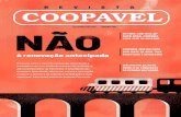 REVIST A - Coopavel · 2019. 12. 23. · SAIBA MAIS: agende sua prova! 4 REVISTA COOPAVEL 5 REVISTA COOPAVEL Informativo mensal da Coopavel em circulação desde Novembro de 1976.