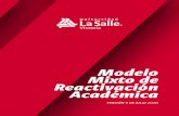 Mixto de Reactivación Académica...4.3. Guía de Netiqueta de la Universidad La Salle Victoria 5. Instrumentos para la planeación docente 5.1. Modelo de Syllabus mixto 5.2. Formato
