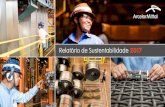 Relatório de Sustentabilidade 2017 - CEBDS · 2018. 11. 14. · Relatório de Sustentabilidade 2017. Em um único conteúdo, o Relatório condensa o desempenho da ArcelorMittal Brasil