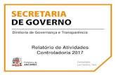 Relatório de Atividades Controladoria 2017“RIO... · Receitas de Capital (provenientes de empréstimos e emendas parlamentares), no ano de 2017, somaram R$ 7.300.000,00, totalizando