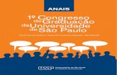 Anais do 1o Congresso de Graduação da Universidade de São … · 2017. 2. 15. · Anais do 1o Congresso de Graduação da Universidade de São Paulo 25 a 27 de maio de 2015 - Centro