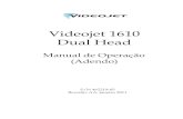 Manual de Operação (Adendo) · 2020. 6. 17. · • Manual de manutenção da impressora Videojet 1610, número de peça: 462129 Códigos de idioma Ao encomendar os manuais, certifique-se