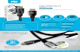 CABO HDMI GOLD 2 - Santana - Import · 2019. 5. 8. · Cabo HDMI PIX 2.1 CHP-2121 Cód.: 018-2121 Novo padrão HDMI 2.1 com funcionalidades avançadas! Unidade: 20x8x4,5 CM (AxLxP)