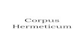 Corpus Hermeticum - Re vista Arte Real · 2014. 2. 12. · Fraternitas Ordo Magi – O.'.M.'. 3 I POIMANDRES 1 Um dia, em que comecei a refletir acerca dos seres, e meu pensamento