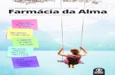 revistA Farmácia da Alma - Jordan Campos · 2019. 7. 10. · revistA Farmácia da Alma P 3 É com grande prazer que apresentamos a primeira edição da Re-vista Farmácia da Alma