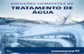 SOLUES COMPLEAS DE RATAMENTO DE UA...Dedicada à inovação e formadora de opinião em tecnologia em água, a Grundfos avança de forma contínua em seus produtos e capacidade de atender