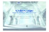 COLD CAGE · 2020. 2. 14. · 3 “Cold Cage” é um Adventure de point and click cuja história é centrada na relação de amizade genuína entre uma jovem militar e um jovem mago.