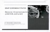 INFORMATIVO Novo Coronavíru · informativo novo coronavíru (2019-ncov) 1ª regiÃo militar tcana paula vila nova câmara salim saker adj saud per/lªrm 1, novo coronavirus (2019-ncov)