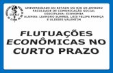 UNIVERSIDADE DO ESTADO DO RIO DE JANEIRO ......LUIS FELIPE FRANÇA 1º princípio da Economia: "As pessoas enfrentam tradeoffs“ 10º princípio da Economia: "A sociedade enfrenta
