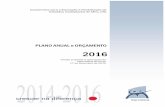 PLANO ANUAL e ORÇAMENTO - Cercimira · 2018. 11. 15. · CERCIMIRA - Plano Anual de 2016 Página 3 de 23 Nota introdutória O ano de 2016 fecha um ciclo de planeamento estratégico