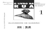 LNR alexandre gusmao - Funagfunag.gov.br/biblioteca/download/407-Livro-na-Rua-01... · 2011. 9. 15. · Alexandre de Gusmão e o Tratado de 1750. Rio de Janeiro: MEC, 1971. Wehling,