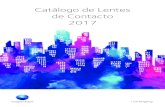 Catálogo de Lentes de Contacto 2017 - CooperVision Portugal · 2017. 6. 8. · Espessura de centro 0.07 mm Para -3.00 D Raio 8.60 mm Diâmetro 14.10 mm Manutenção Não é necessária,