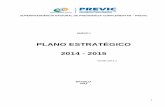 PLANO ESTRATÉGICO 2014 - 2015sa.previdencia.gov.br/site/2014/04/Planejamento-Estratégico-2014-2015.pdfperiódicos ao planejamento. Assim foi feito com o planejamento estratégico