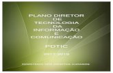plano diretor de tecnologia da informação e · O presente documento trata da revisão do Plano Diretor de Tecnologia da Informação e Co-municação (PDTIC) do Ministério dos