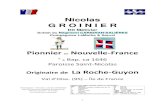 Nicolas G R O I N I E Rvoquebec.fr/wp-content/uploads/2020/04/Memoire-GROINIER...Nicolas est + et Inh. le 29 octobre 1721 à l’âge de 75 ans, dans le cimetière de St Michel de