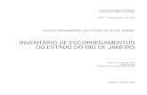 INVENTÁRIO DE ESCORREGAMENTOS DO ESTADO DO RIO DE …rigeo.cprm.gov.br/jspui/bitstream/doc/17229/6/rel... · S 586 Inventário de Escorregamentos do Estado do Rio de Janeiro / Fábio