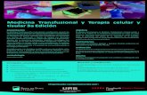 Medicina Transfusional y Terapia celular y tisular 3a Edición · 2011. 1. 25. · la medicina y a una formación poco homogénea de la especialidad. metodología Formación on-line.