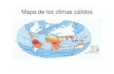 Mapa de los climas cálidos - Instituto Fray Pedro De Urbina · 2009. 10. 5. · Clima Tropical: sabana, estación lluviosa. Clima Tropical seco: sabana estación seca. Clima Tropical