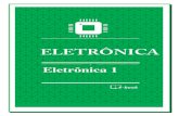 Eletrônica 1 - clubedotecnico.comclubedotecnico.com/area_vip/apostilas/eletronica... · 2015. 5. 21. · Transformadores Referências Bibliográficas 285 297 305 313 321 347. Eletrônica