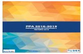 PPA 2016-2019 · Assim sendo, e se antecipando ao processo de Revisão do PPA Participativo 2016-2019, que teve início no dia 06 de junho, o GT-IPGE, em janeiro de 2017, iniciou