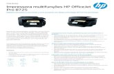 Pro 8725 Impressora multifunções HP Of ficeJetImprima mais e durante mais tempo. Aumente a capacidade de papel para 500 folhas com um segundo tabuleiro de papel para 250 folhas.