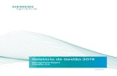 Relatório de Gestão 2019 - assets.new.siemens.com...Siemens Mobility, Siemens Postal, Parcel & Airport Logistics, entre outras. Relativamente às encomendas, apesar da redução