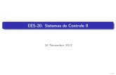 EES-20: Sistemas de Controle IIkawakami/ees20/Aula28_rev1_handouts.pdf · EES-20: Sistemas de Controle II 20 Novembro 2017 1/57. Recapitulando: Filtro de Kalman para sistema de 1a