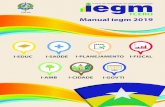 TCERO · O IEGM será instrumento de mensuração, com me-todologia única e aplicação anual, o qual permitirá a comparação dos resultados identificados em cada um dos municípios