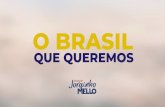 JM alter copiar2 - ACIJ · um novo brasil cÂmara dos deputados senado federal presidÊncia da repÚblica renovaÇÃo de 85% das 54 vagas disputadas renovaÇÃo de 47,3% das 513 vagas