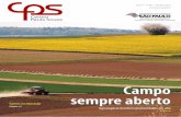 Campo sempre aberto - cps.sp.gov.br€¦ · sediou, entre 2 e 4 de setembro, o 4º Simpósio Ibero-americano: História, Educação e Patrimônio Educativo. Com objetivo de estimular