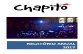 RELATÓRIO ANUAL 2017 - Chapitô€¦ · 17 3 INTRODUÇÃO O presente documento consubstancia a actividade multifacetada da Colectividade Cultural e Recreativa de Santa Catarina –