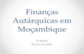 Finanças Autárquicas em Moçambique - Cities Alliance · Transferências % de OE Alocado Províncias Distritos Autarquias 2007 22.00% 2.70% 0.70% 2008 23.30% 3.70% 0.90% 2009 27.80%