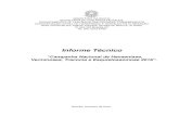 Informe Técnico - saude.go.gov.br … · Informe Técnico “Campanha Nacional de Hanseníase, Verminoses, Tracoma e Esquistossomose 2016 ...