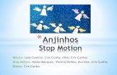 Música: Lula Canário, Cris Cunha. (Voz: Cris Cunha) Stop Motion: …opa.art.br/wp-content/uploads/2018/03/Anjinhos-Stop-Motion-como-foi-feito.pdf · Anjinhos. * *5- Rodrigo Moraes